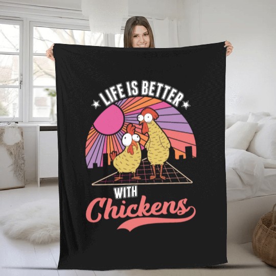 Life Is Better With Chickens Farmer Fleece Blankets