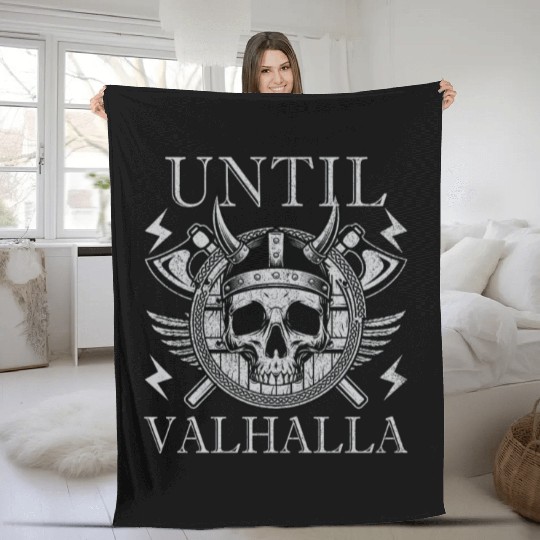 Until Valhalla - Viking Fleece Blankets