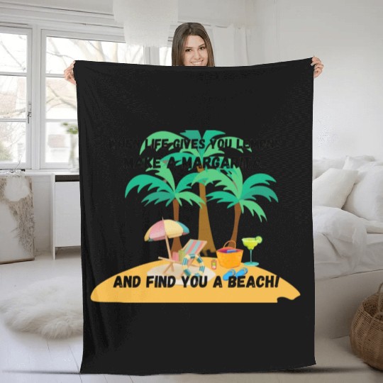 "When life gives you lemons, make a margarita Fleece Blankets