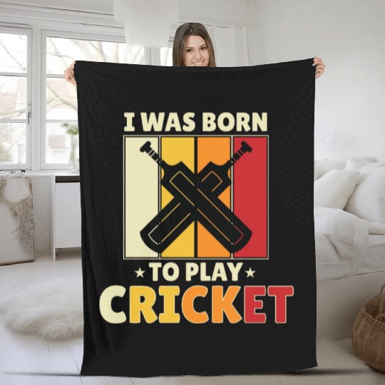 I Was Born To Play Cricket Fleece Blankets