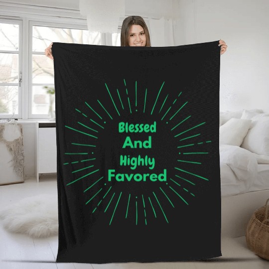 Blessed and Highly Favored Green Fleece Blankets
