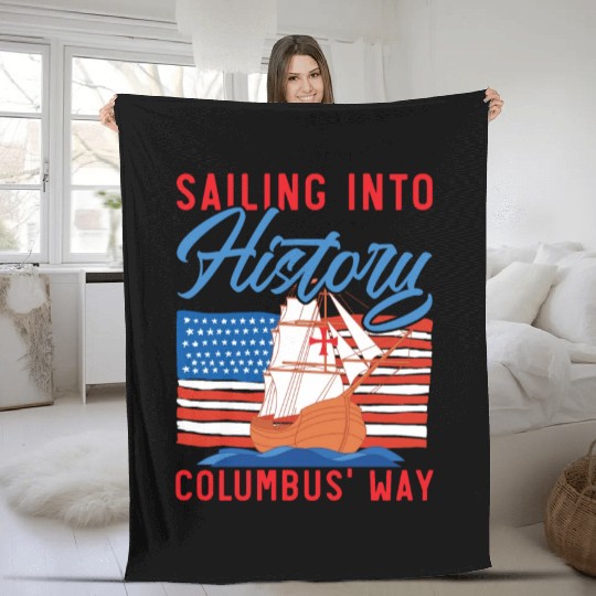 Sailing Into History Columbus' Way Columbus Day Fleece Blankets