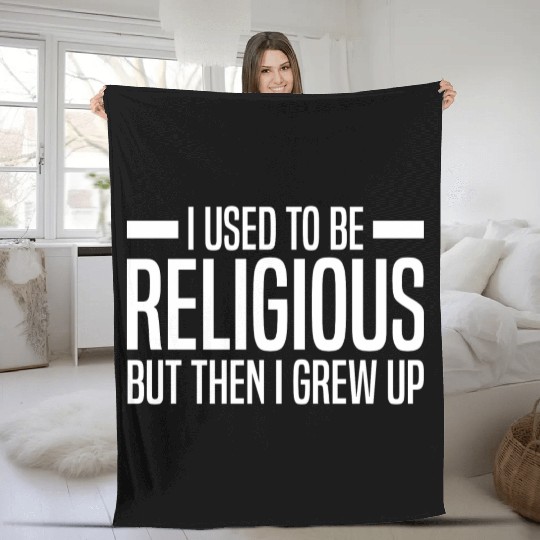 Atheist Sayings | Atheism Skeptic Gifts Fleece Blankets