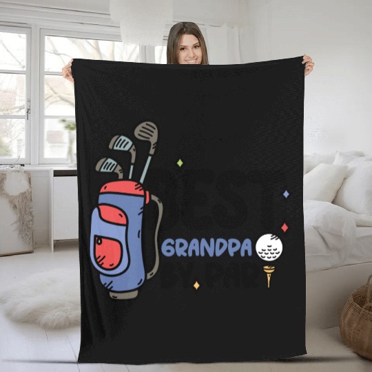 Best Grandpa By Par Father s Day Golf Grandad Fleece Blankets