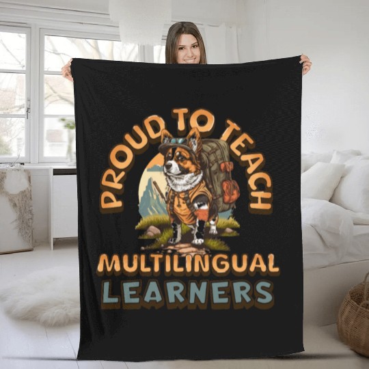Proud To Teach Multilingual Learners Fleece Blankets