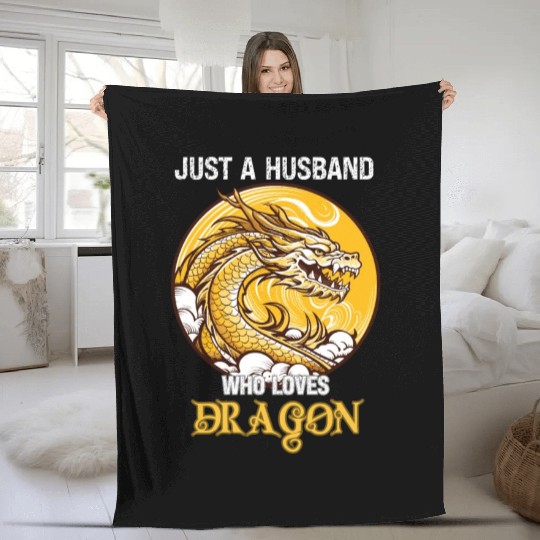 Just A Husband Who Loves Dragon Fleece Blankets