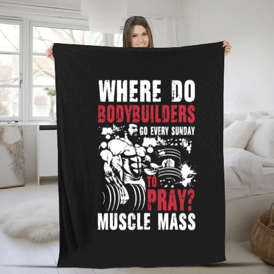 Bodybuilder Pray Muscle Mass Fleece Blankets
