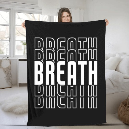 Breath Yoga Meditation Fleece Blankets