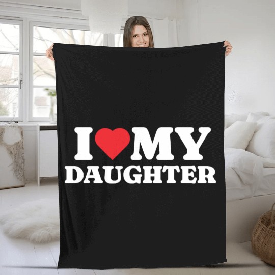 I Love My Daughter Fleece Blankets