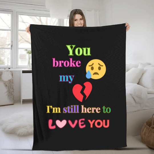 Broke My Heart Fleece Blankets