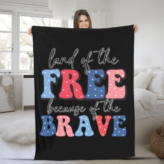 Land of the free because the brave Fleece Blankets