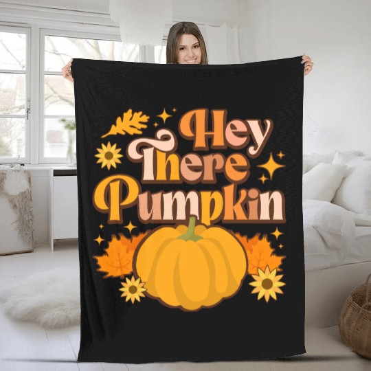 Hey There Pumpkin Halloween Fleece Blankets