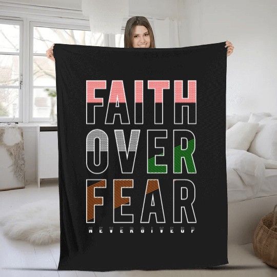Faith Over Fear Fleece Blankets