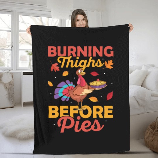 Burning Thighs Before Pies Fitness Thanksgiving Fleece Blankets