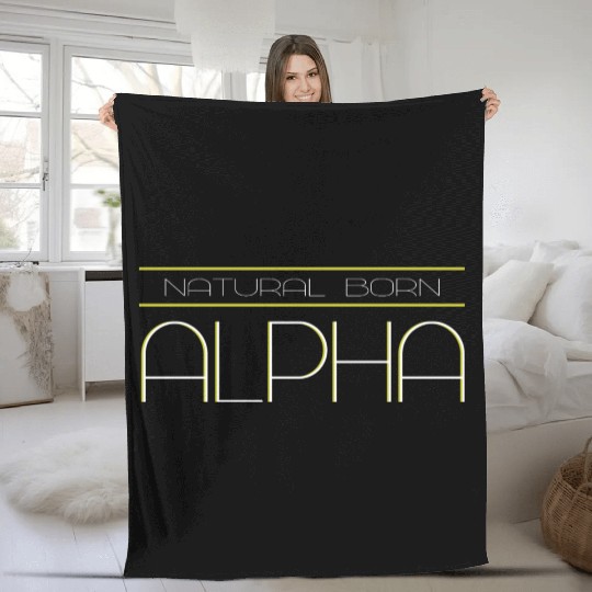 NATURAL BORN ALPHA Fleece Blankets