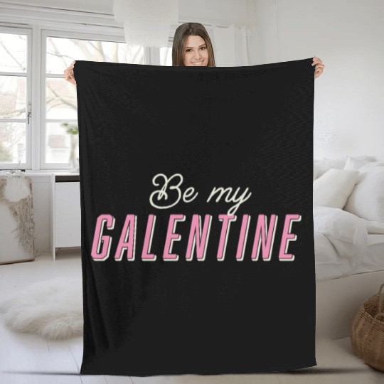 Be My Galentine. Galentine's Day Fleece Blankets