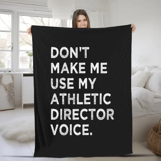 Funny Saying Athletic Director Novelty Fleece Blankets