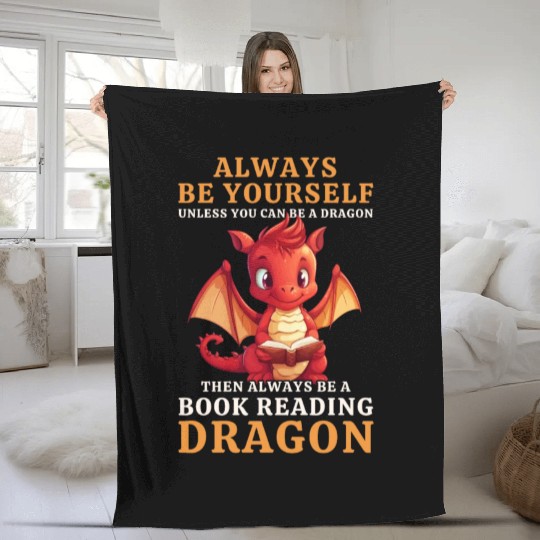 "Always Be Yourself" - Book Reading Red Dragon Fleece Blankets