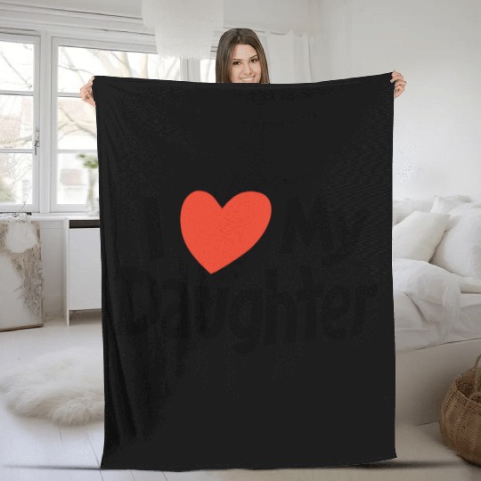 I love my daughter Fleece Blankets