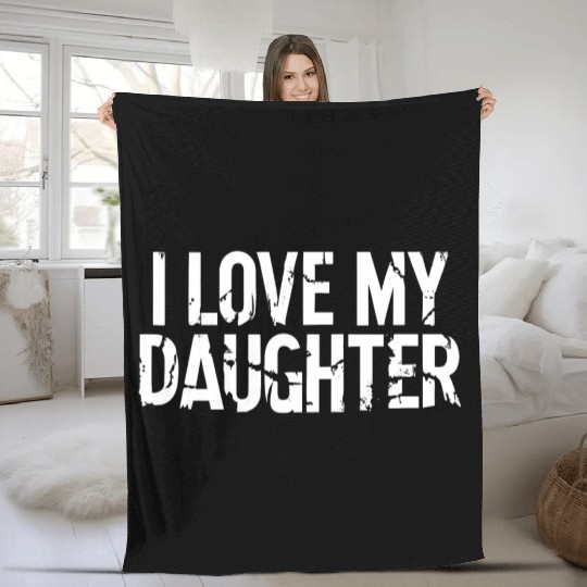 I love my daughter Fleece Blankets