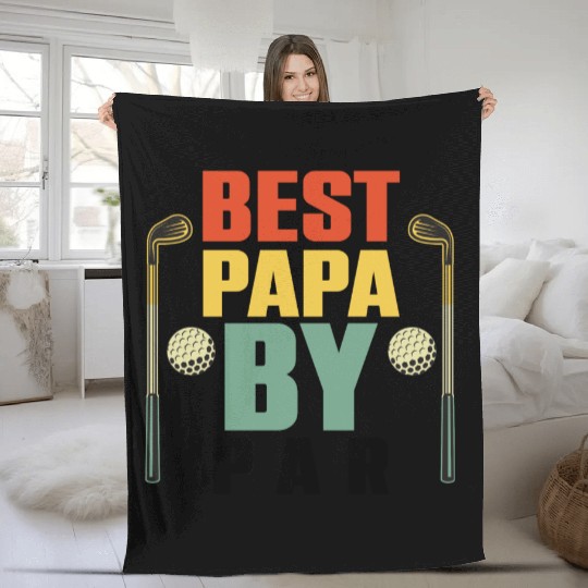 Funny Best Papa By Par Father s Day Golf Fleece Blankets