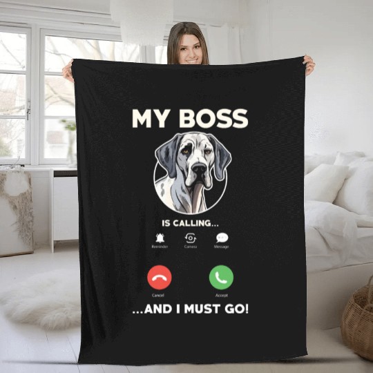 Great Dane My Boss Is Calling Fleece Blankets
