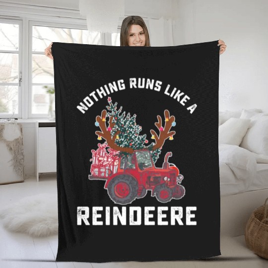 Nothing Runs Like A Reindeere Tractor Reindeer Fleece Blankets