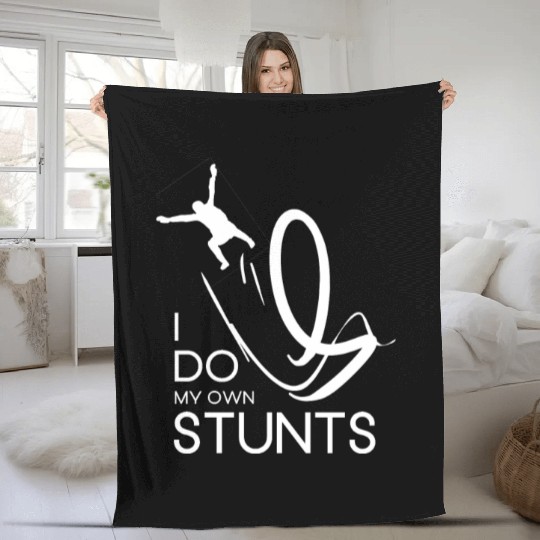 "I Do My Own Stunts" Daredevil Design Fleece Blankets