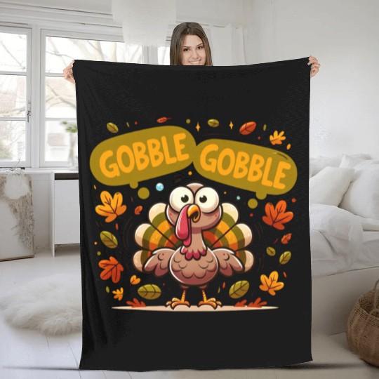 Fun Turkey Gobble Gobble for a Joyful Thanksgiving Fleece Blankets