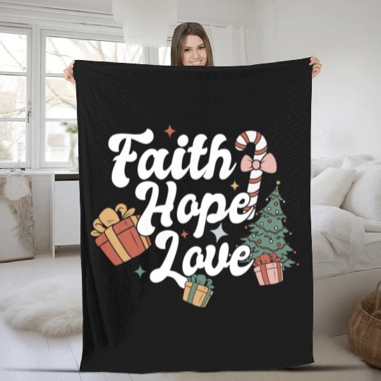 Faith Hope Love Religious Family Christmas Fleece Blankets