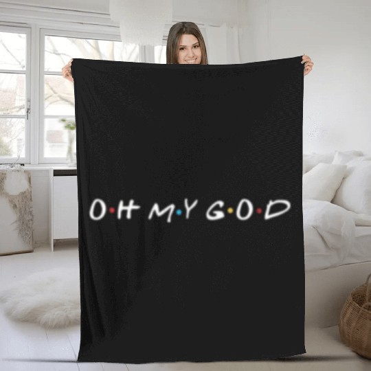 OH MY GOD Fleece Blankets