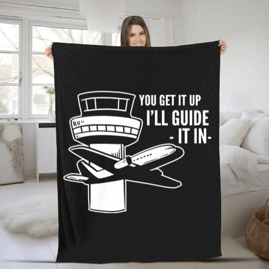 I'll Guide it Air Traffic Professionals Gift Fleece Blankets