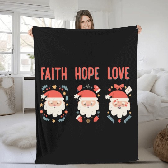 Religious Family Faith Hope Love Christmas Santa Fleece Blankets