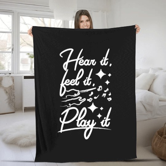 Music teacher, hear it, feel it, play it Fleece Blankets