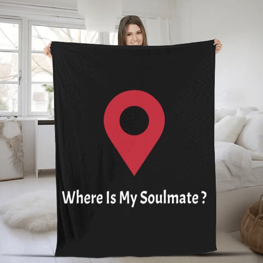 Where Is My SoulMate (white) Fleece Blankets