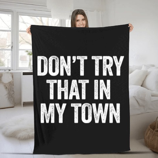 Try That In A Small Town American Flag Eagle Fleece Blankets