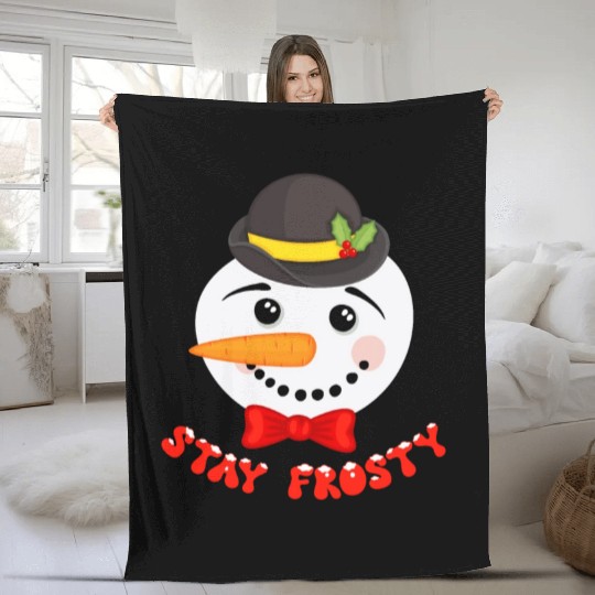 Snowman Head Snow Globe STAY FROSTY Funny Fleece Blankets