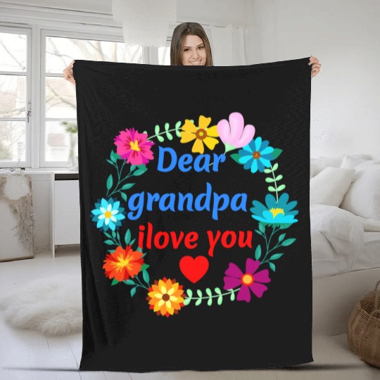 Dear Grandpa, i Love You - Grandad Flowers Fleece Blankets