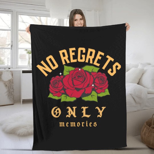 No Regrets only memories Fleece Blankets