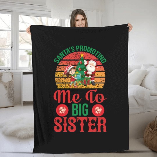 Santa s promoting me to big sister Fleece Blankets