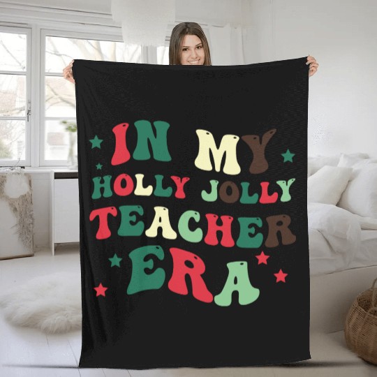 In my holly jolly teacher era Fleece Blankets