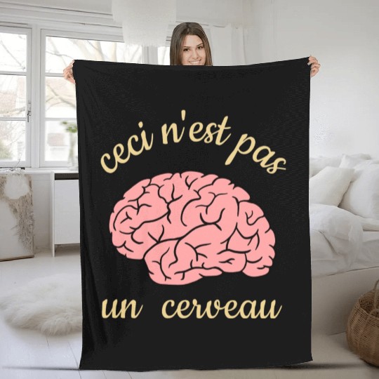 Ceci Nest Pas Un Cerveau Art Teacher Brain Fleece Blankets