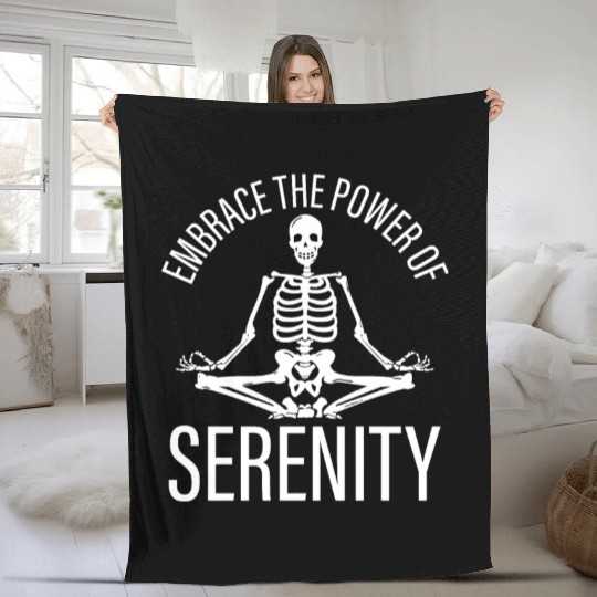 Embrace Power of Serenity Spiritual Skeleton Yoga Fleece Blankets