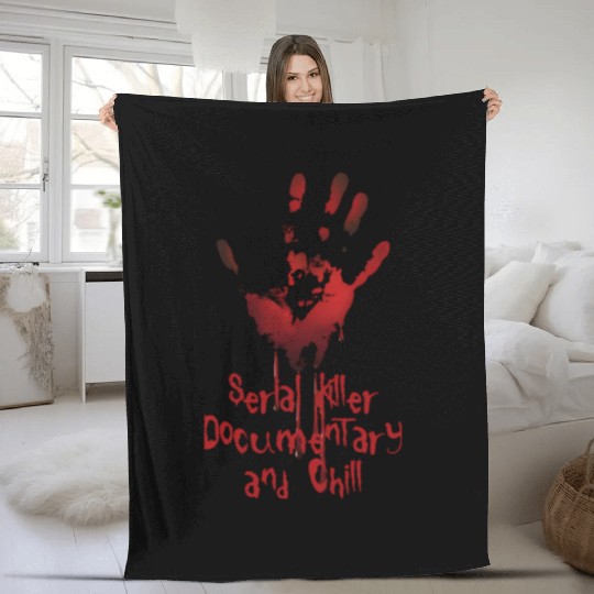 Serial Killer Documentary And Chill Fleece Blankets