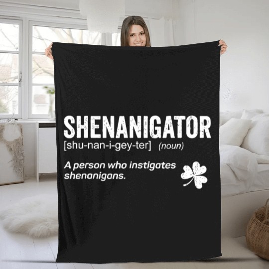 Shenanigans Instigator Saint Patricks Day Fleece Blankets