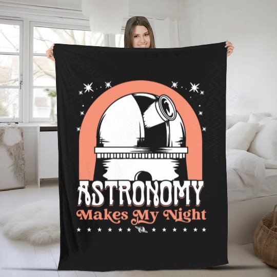 Astronomy makes my night Fleece Blankets