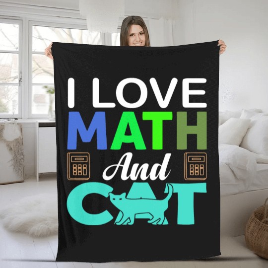 I Love Math And Cats lover Fleece Blankets