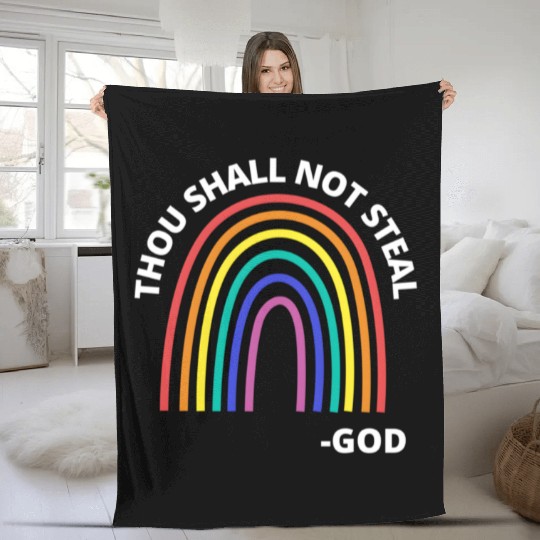 Thou Shall Not Steal Rainbow God Christian Fleece Blankets