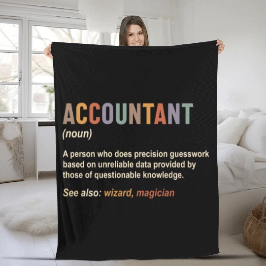 Accountant Definition Accounting CPA Funny Fleece Blankets
