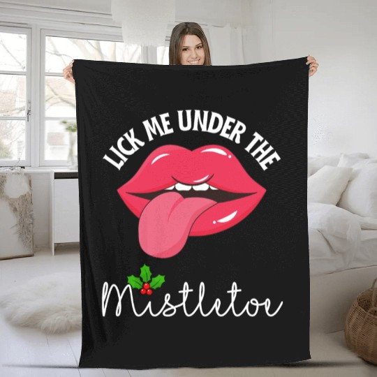 Lick me under the mistletoe ugly Christmas sweater Fleece Blankets